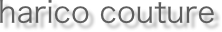 harico couture